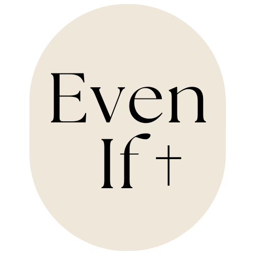 Even If